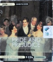 Pride and Prejudice written by Jane Austen performed by Irene Sutcliffe on CD (Unabridged)